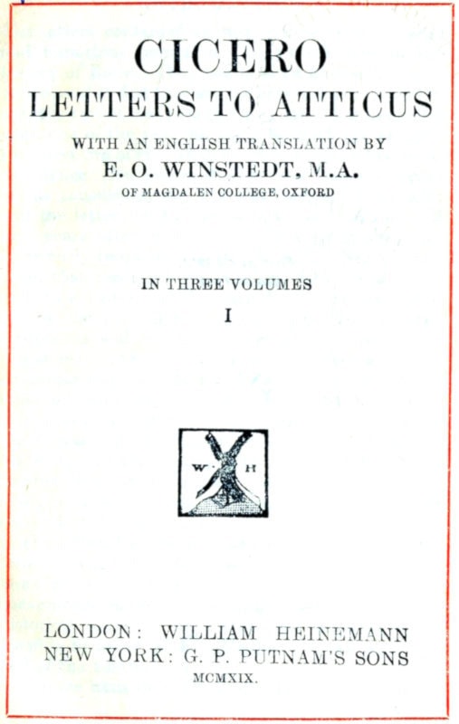Cicero: Letters to Atticus, Vol. 1 of 3