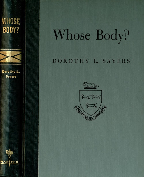 Whose Body? a Lord Peter Wimsey Novel