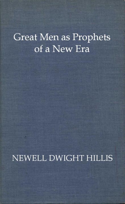 Great Men as Prophets of a New Era