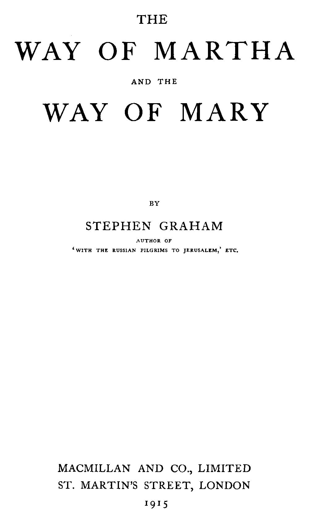 The Way of Martha and the Way of Mary