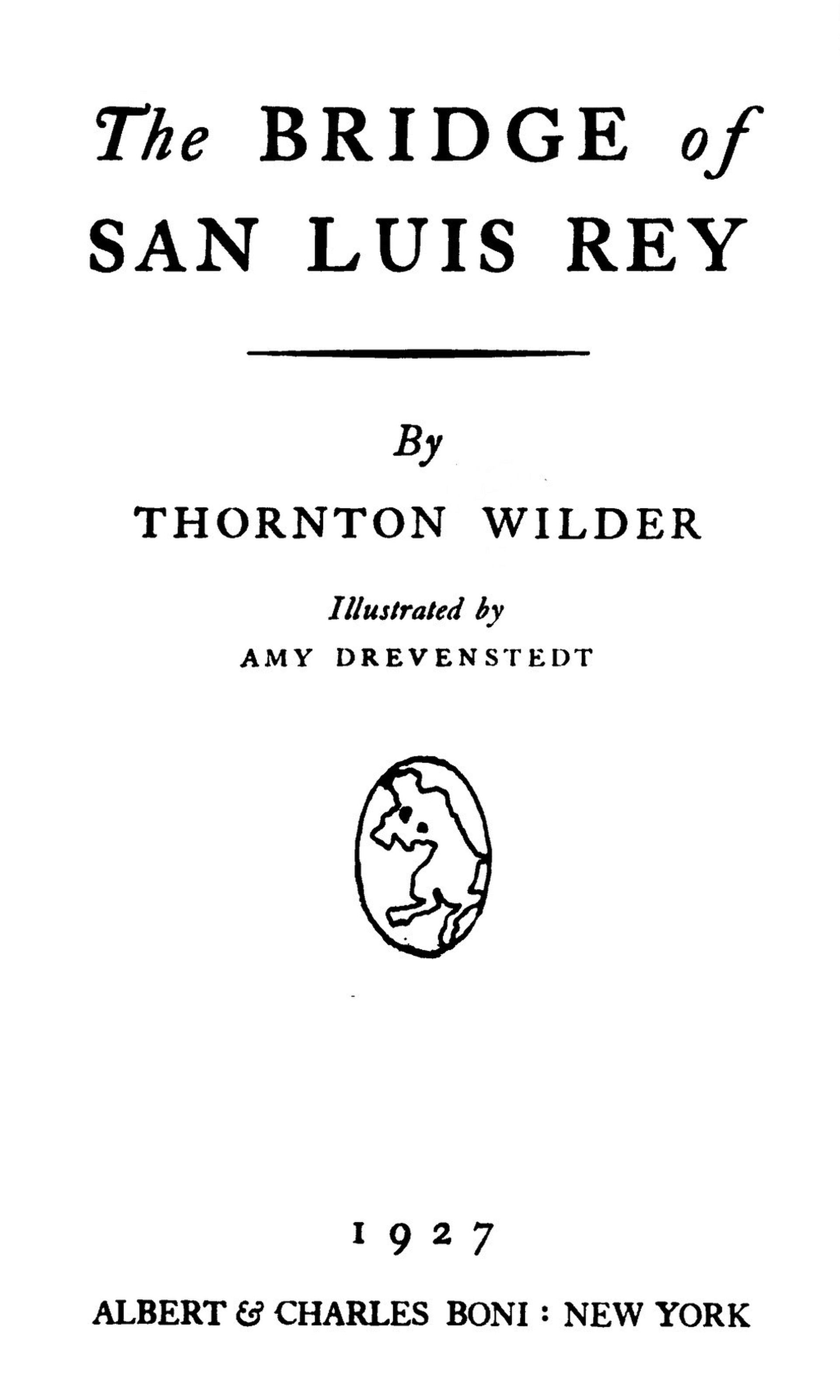 The Bridge of San Luis Rey