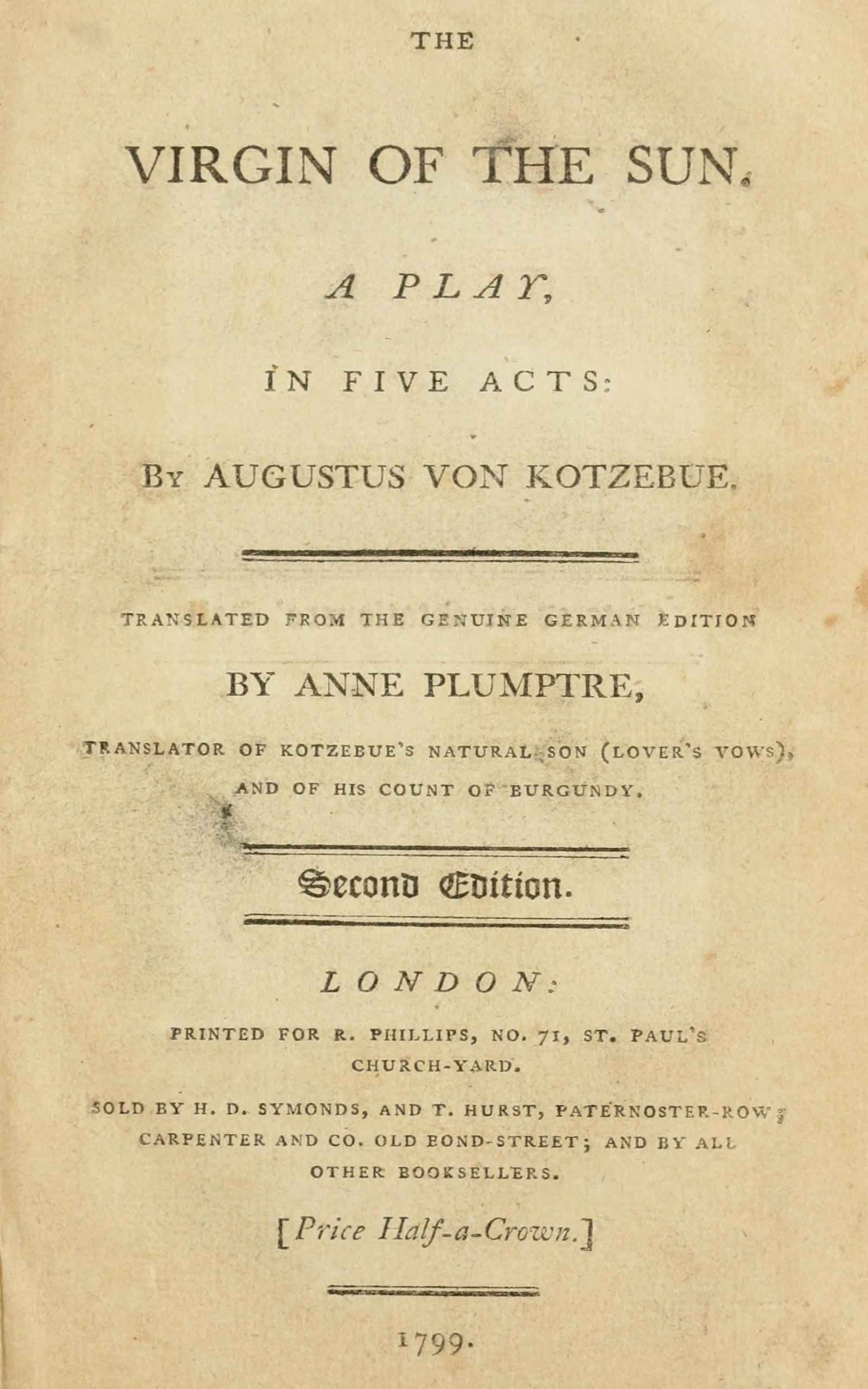 The Virgin of the Sun: A Play, in Five Acts