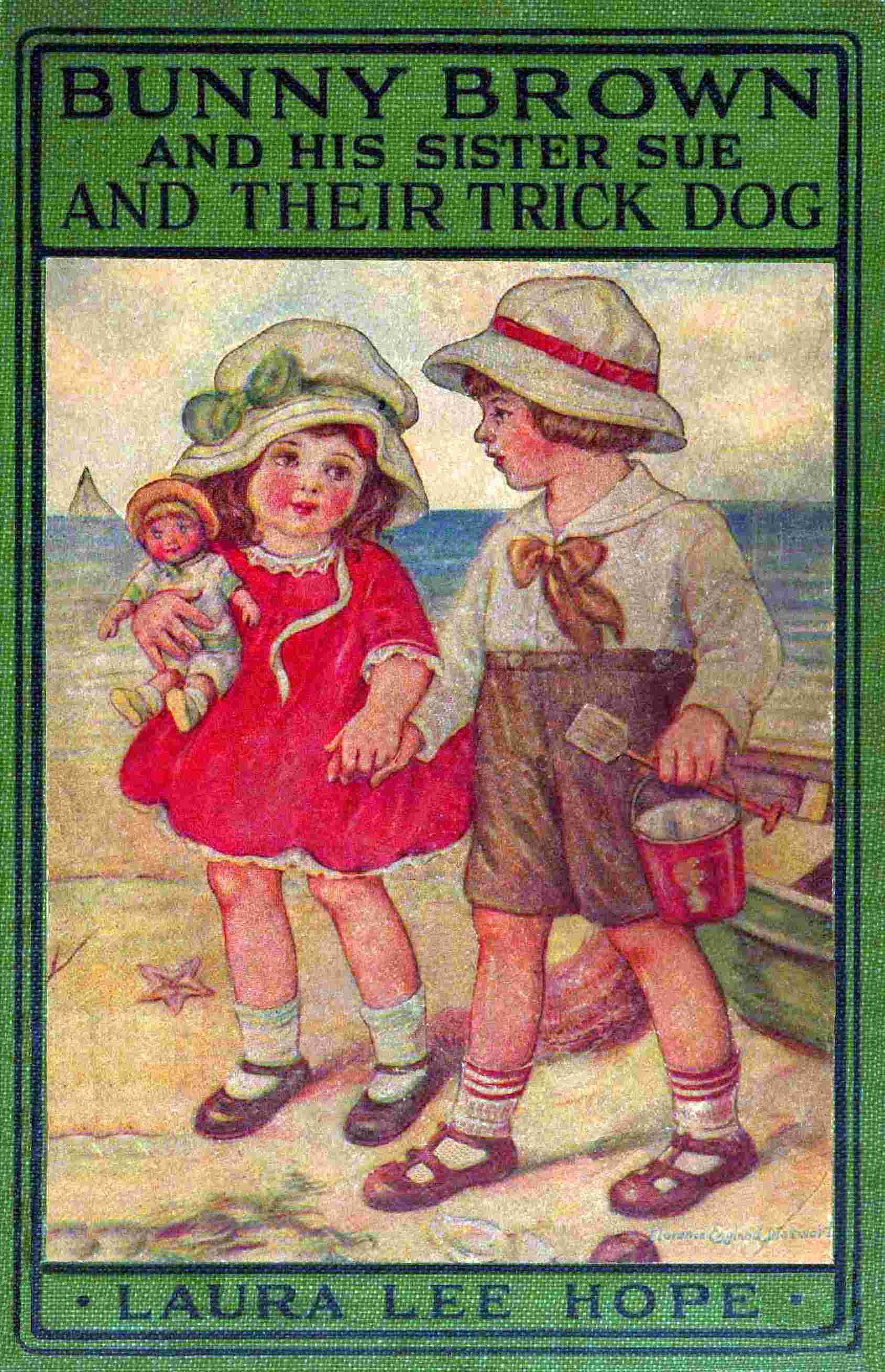 Bunny Brown and His Sister Sue and Their Trick Dog