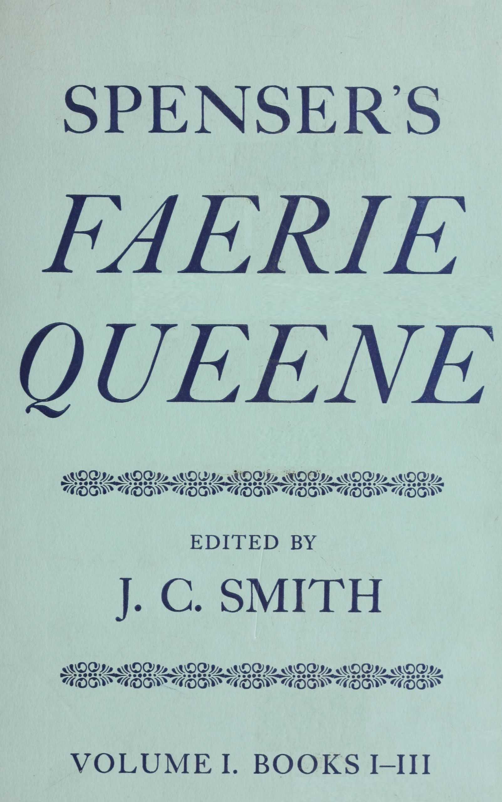 Spenser's Faerie Queene, Vol. 1 (of 2): Books I-Iii