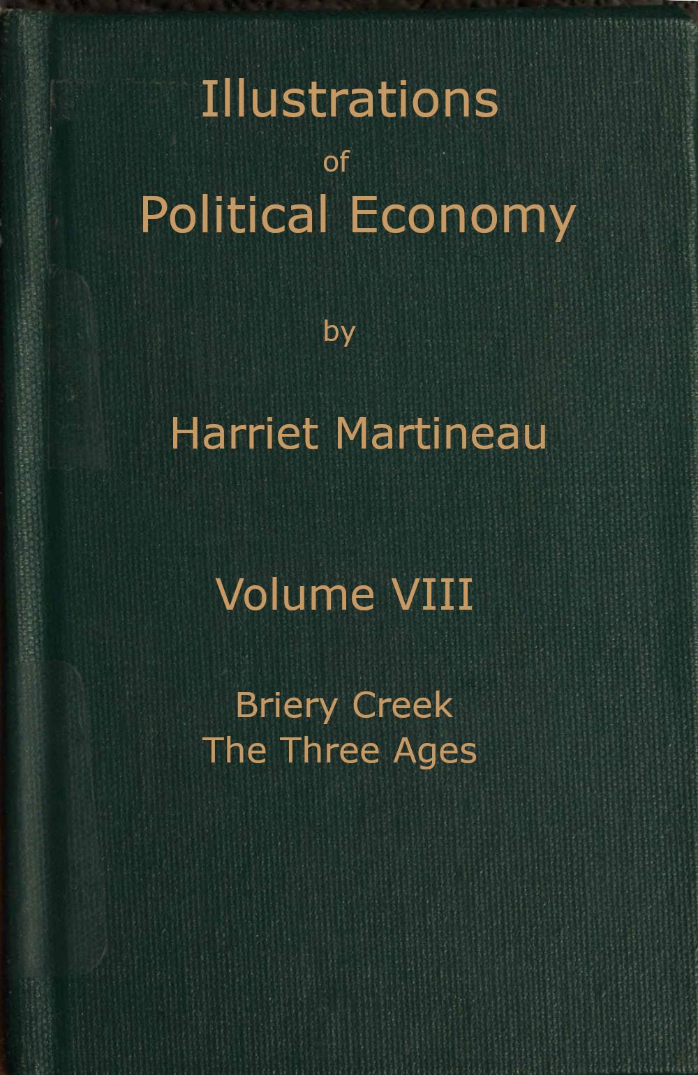 Illustrations of Political Economy, Volume 8 (of 9)