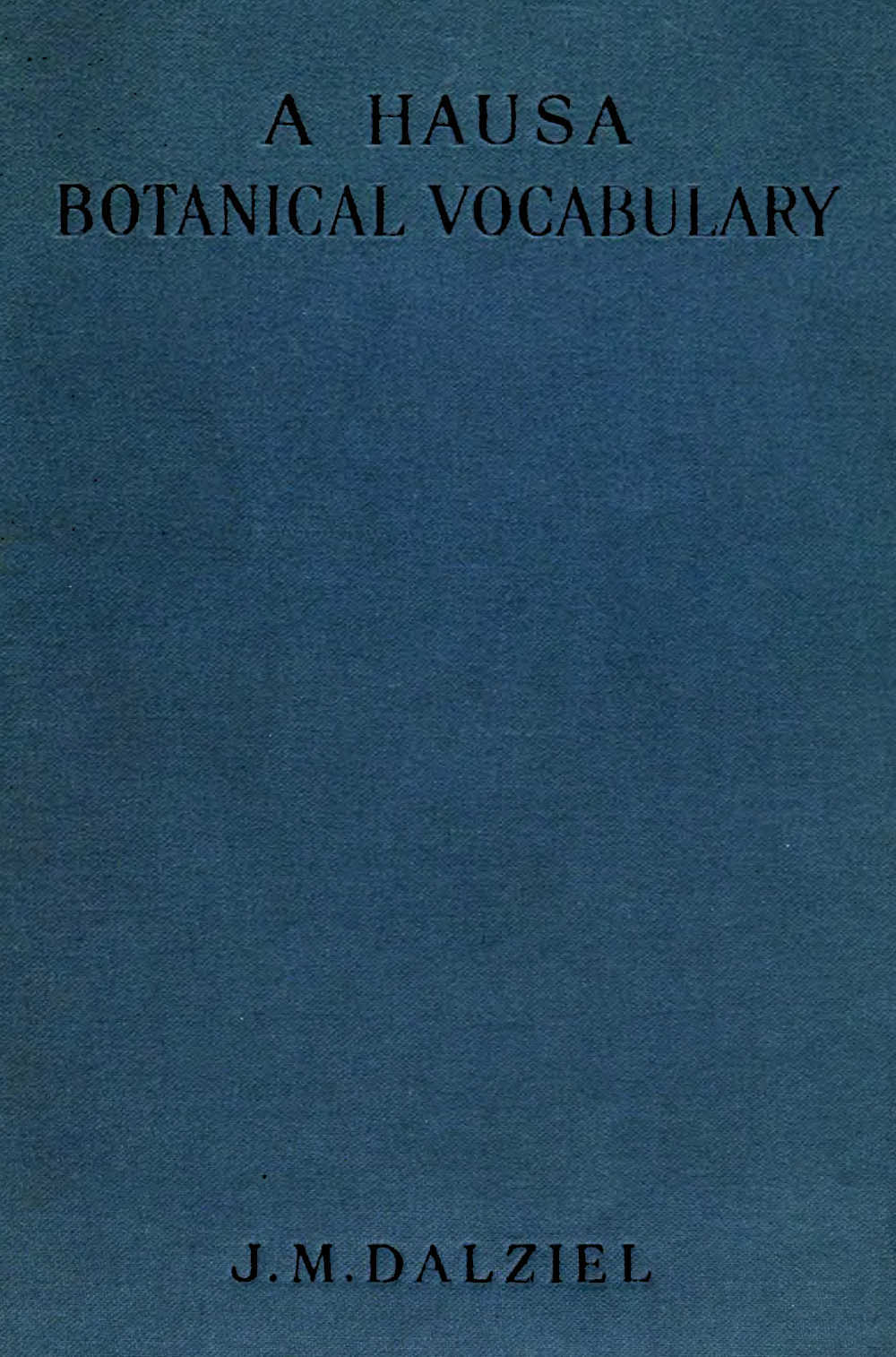 A Hausa Botanical Vocabulary