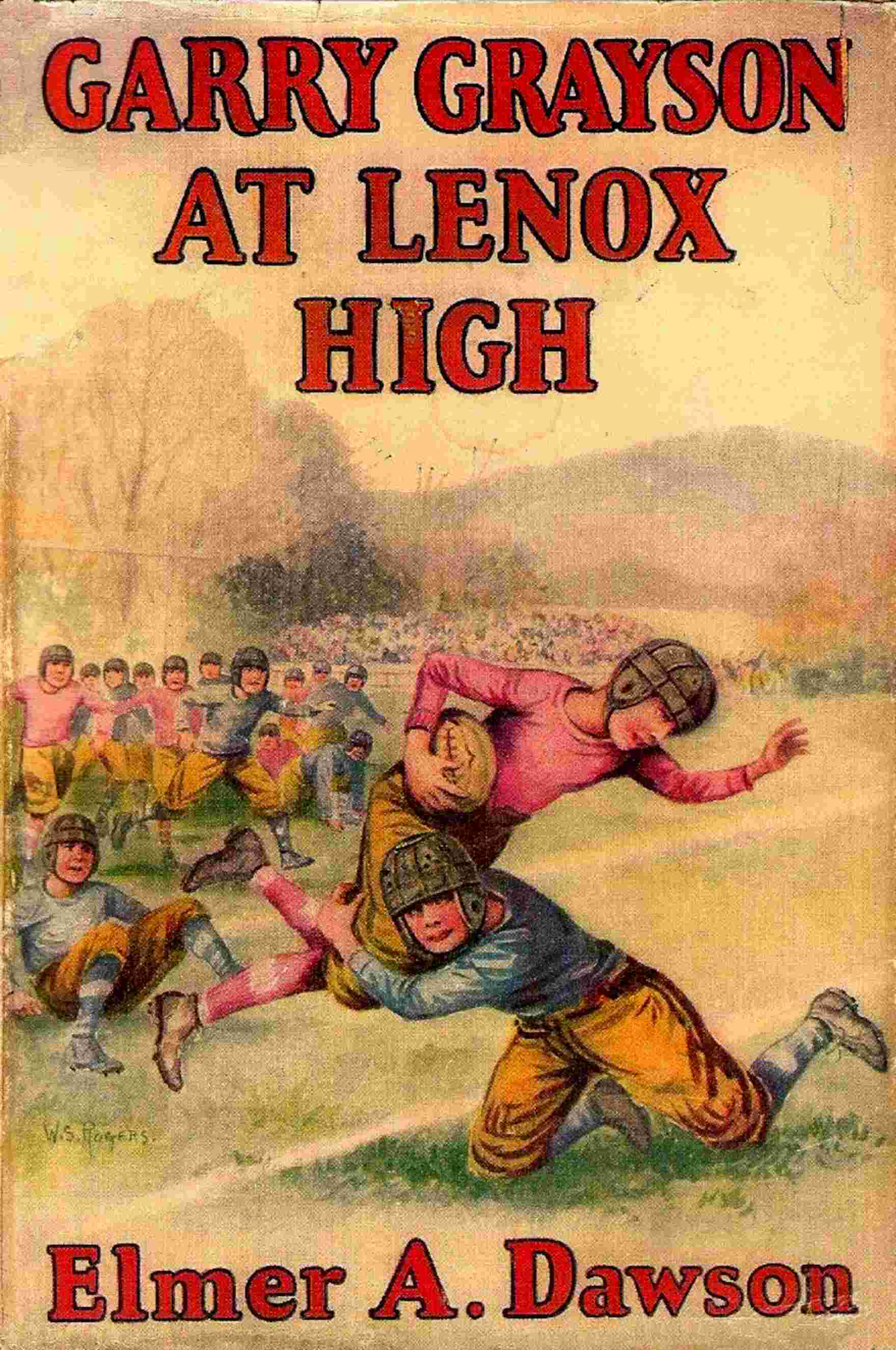 Garry Grayson at Lenox High: Or, The Champions of the Football League