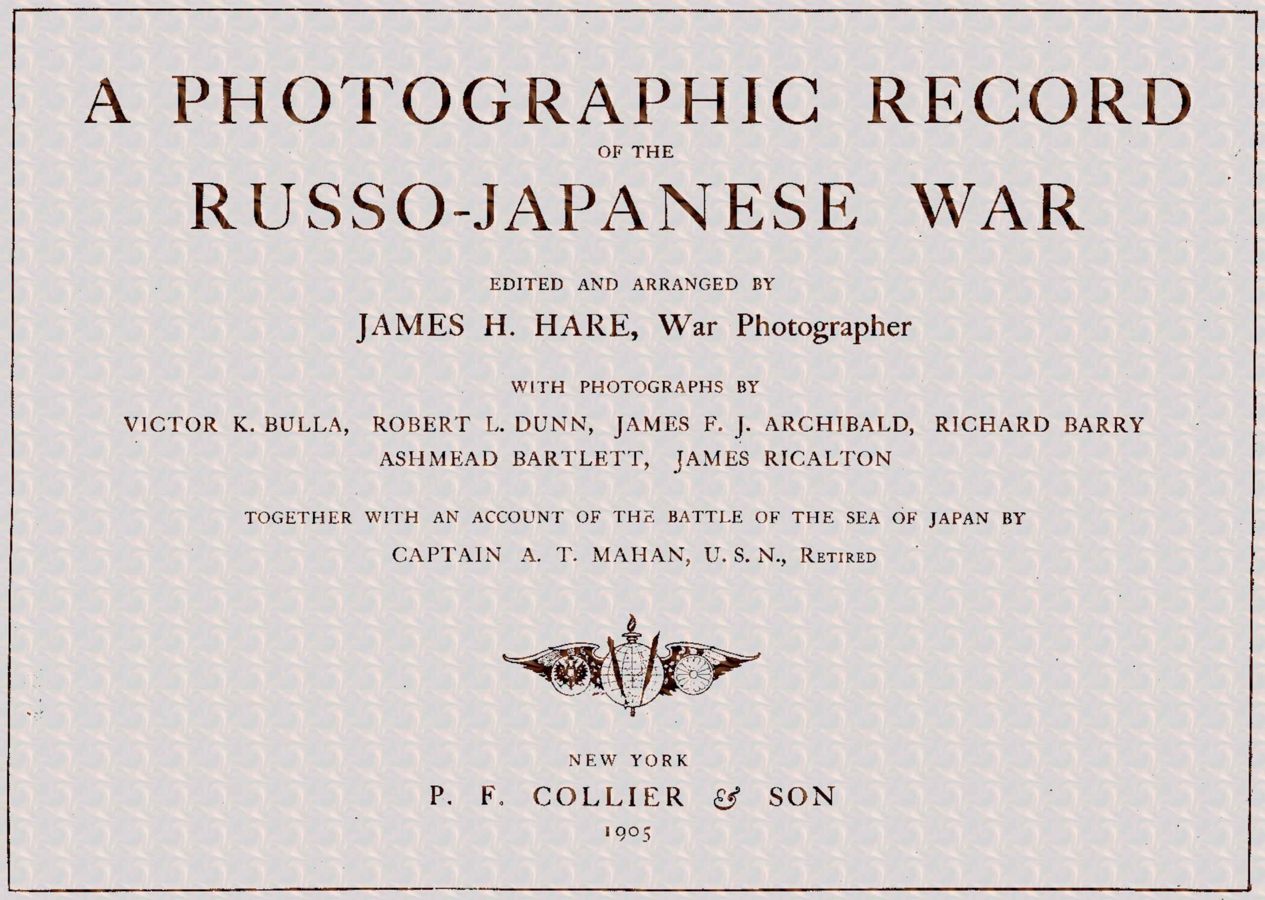 A Photographic Record of the Russo-Japanese War