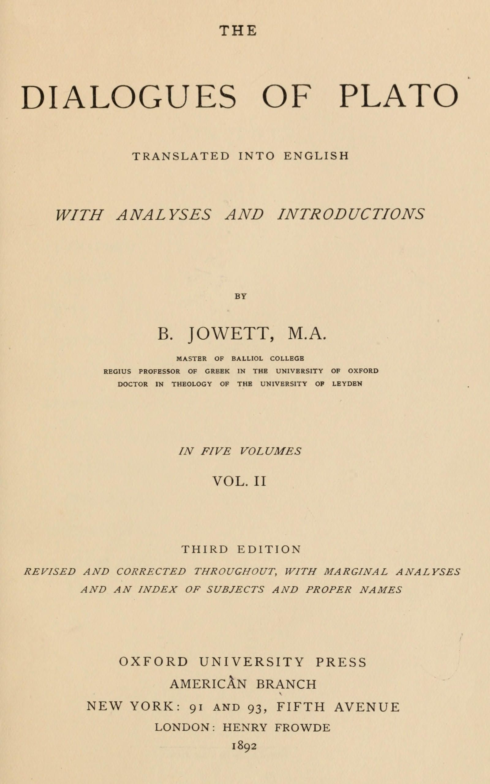 The Dialogues of Plato in Five Volumes, Vol. 2 (of 5): Translated into English with Analyses and Introductions