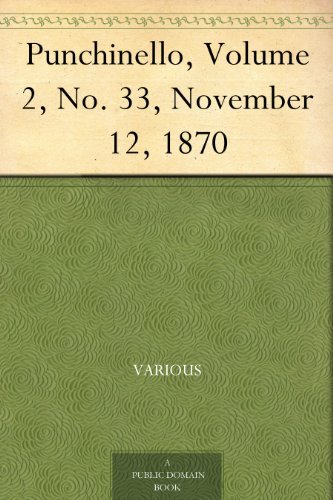 Punchinello, Volume 2, No. 33, November 12, 1870