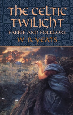The Celtic Twilight