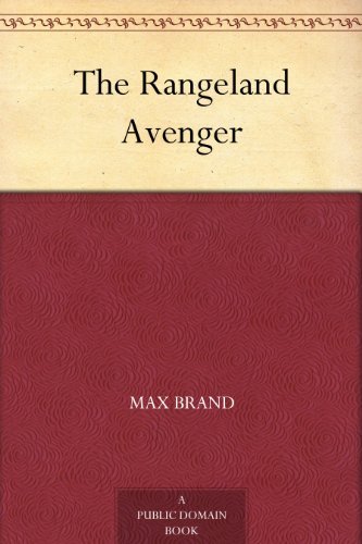 The Rangeland Avenger