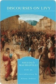 Discourses on the First Decade of Titus Livius