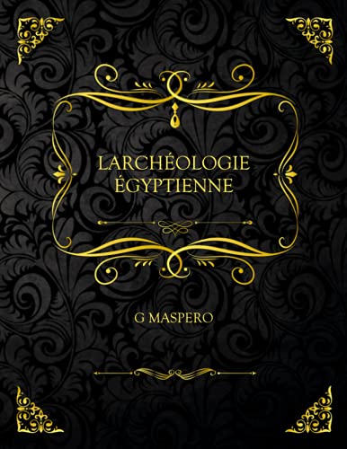 L'archéologie Égyptienne