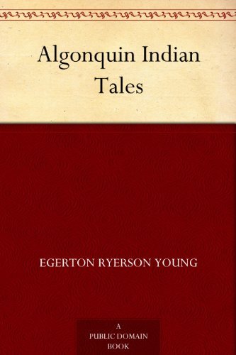 Algonquin Indian Tales