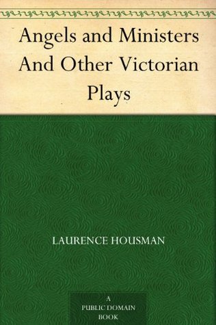 Angels and Ministers, and Other Victorian Plays