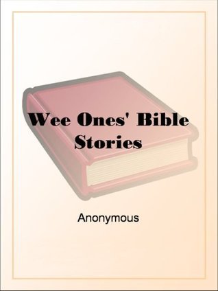 Wee Ones' Bible Stories
