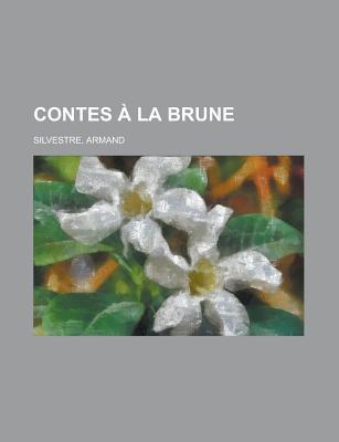 Contes À La Brune