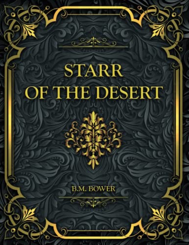 Starr, of the Desert