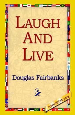 Laugh and Live