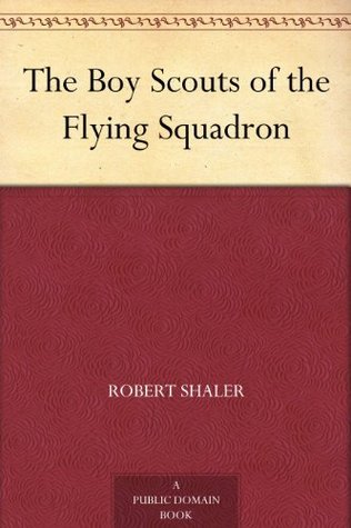 The Boy Scouts of the Flying Squadron
