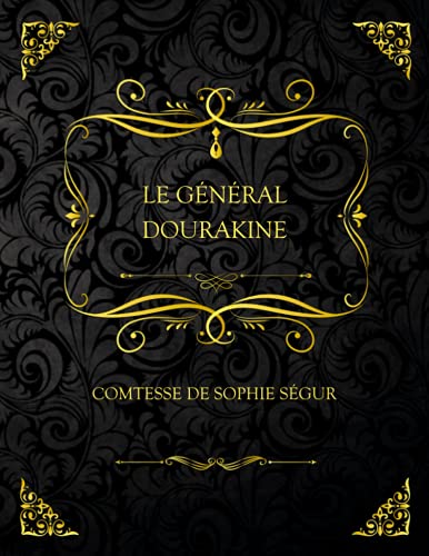 Le Général Dourakine