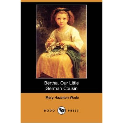 Bertha, Our Little German Cousin