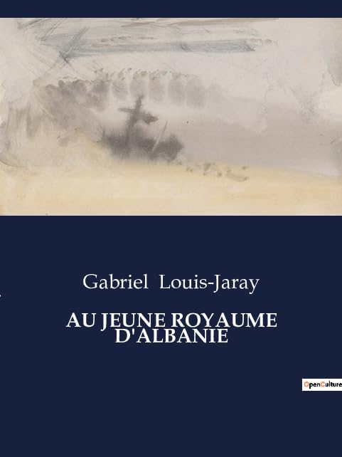 Au Jeune Royaume D'albanie
