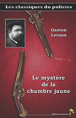 Le Mystère De La Chambre Jaune