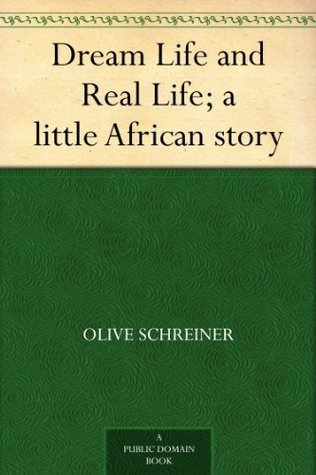 Dream Life and Real Life: A Little African Story