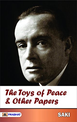 The Toys of Peace, and Other Papers
