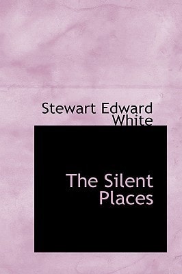 The Silent Places