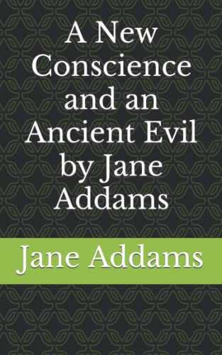 A New Conscience and an Ancient Evil