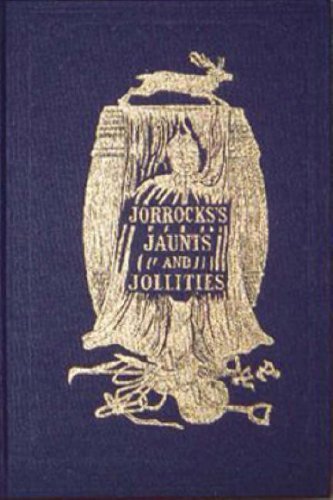 Jorrocks' Jaunts and Jollities