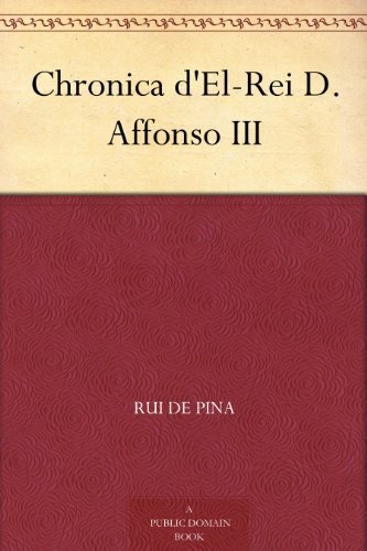 Chronica D'el-Rei D. Affonso III