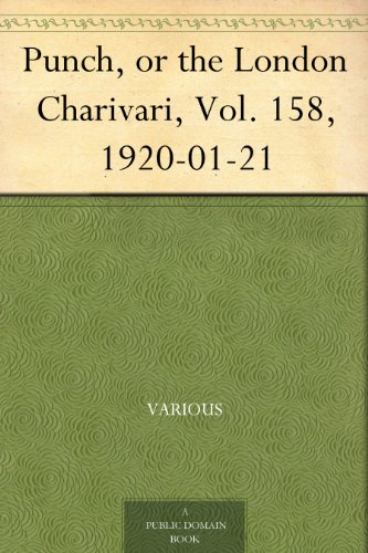 Punch, or the London Charivari, Vol. 158, 1920-01-21