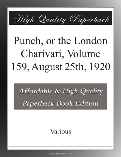 Punch, or the London Charivari, Volume 159, August 25th, 1920