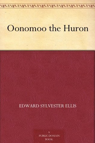 Oonomoo the Huron