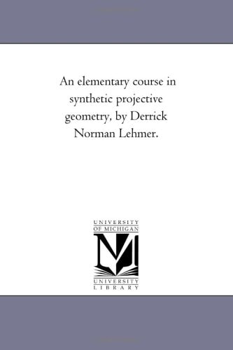 An Elementary Course in Synthetic Projective Geometry