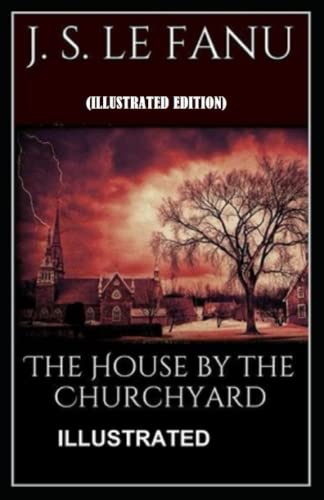 The House by the Church-Yard