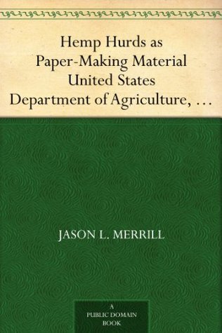 Hemp Hurds as Paper-Making Material