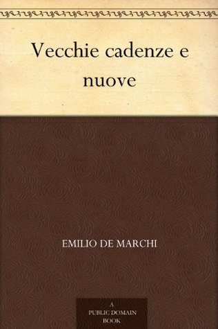 Vecchie Cadenze E Nuove