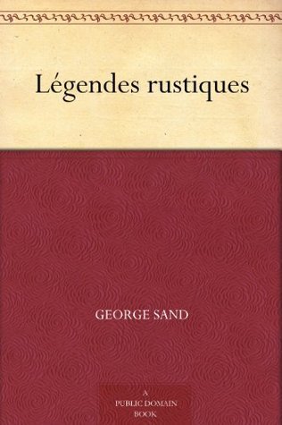 Légendes Rustiques