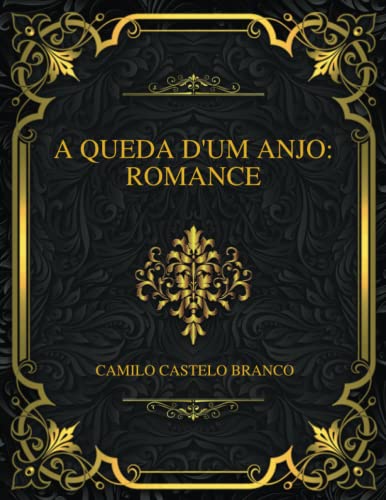 A Queda D'um Anjo: Romance