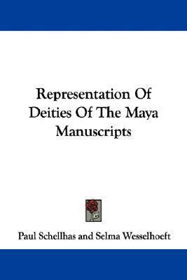 Representation of Deities of the Maya Manuscripts