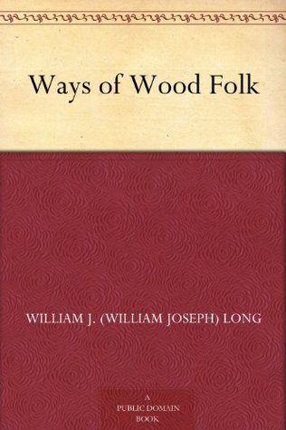 Ways of Wood Folk