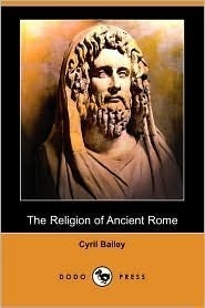The Religion of Ancient Rome