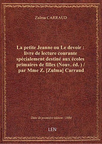 La Petite Jeanne; Ou, Le Devoir