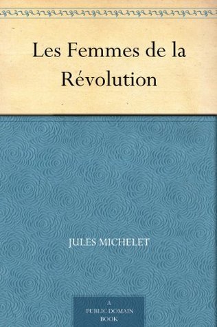 Les Femmes De La Révolution