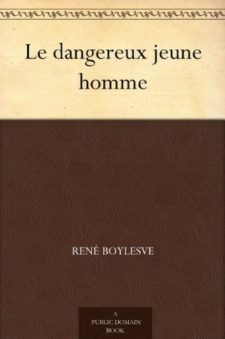 Le Dangereux Jeune Homme